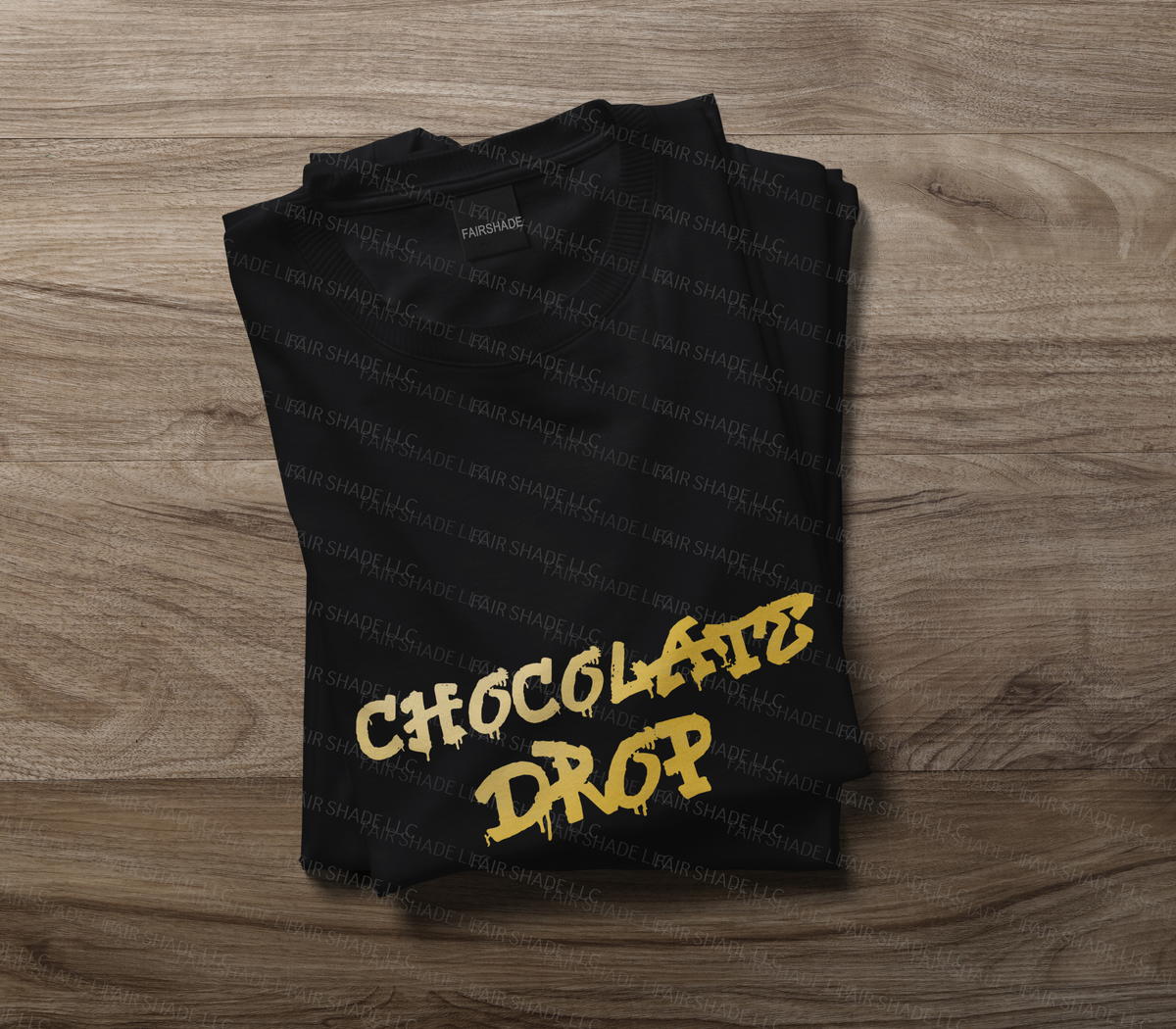 Chocolate Drop- T Shirt Clothing Fair Shade LLC SMALL Black