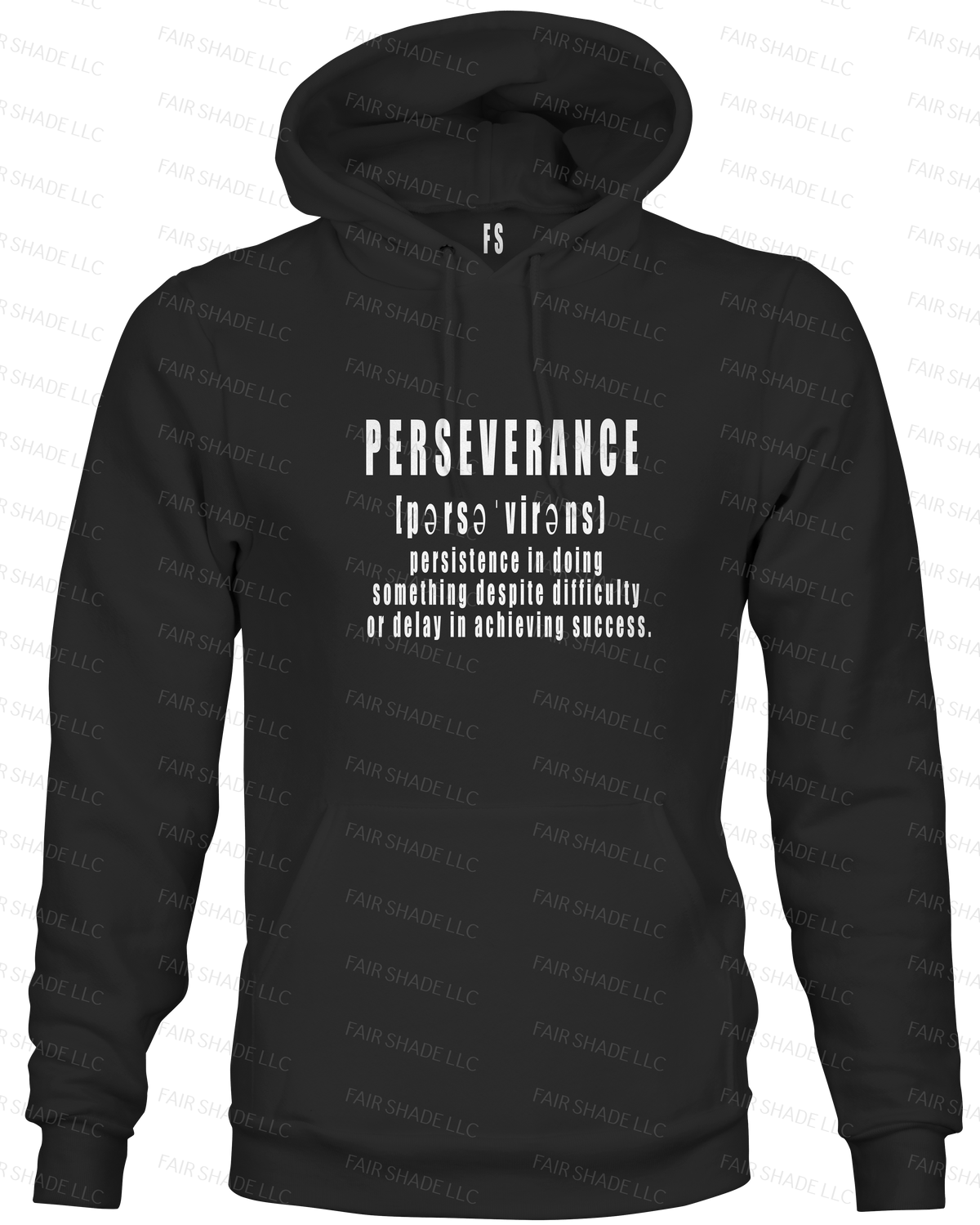 PERSEVERANCE By Definition- Hoodie Custom Tshirt Fair Shade S BLACK 