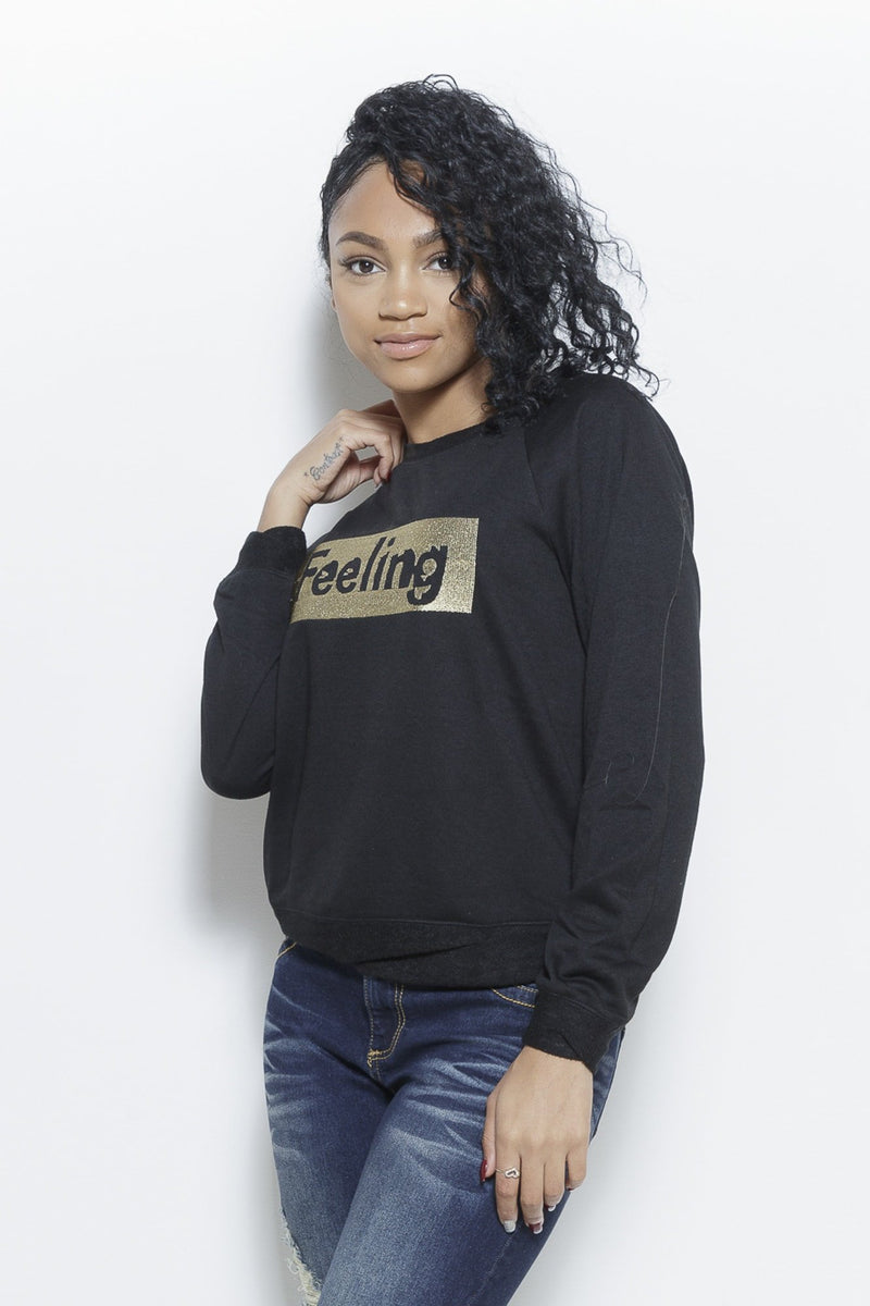 IN MY FEELINGS Sweatshirt Clothing Fair Shade 